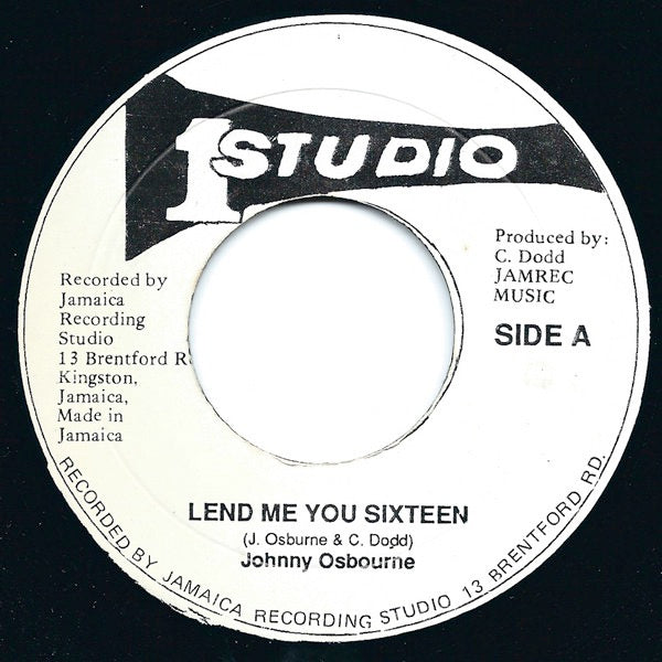 Image of Front Cover of 7" - /VG - JOHNNY OSBOURNE, Lend Me You Sixteen (Studio One; , US 1990s Reissue), Light imperfections, clean labels.,  - 3416409C