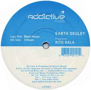 Image of Front Cover of 12" - /VG - EARTH DEULEY PRES. KITO KALA, Black House / 2 Hours (Addictive Records; LIT001, US 2002, Stickered Company Sleeve), Light marks on either side, causing very light surface noise during run in.,  - 3446253S