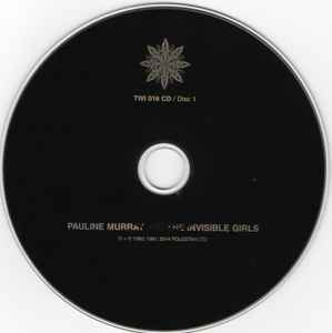 Image of Label Cover of CD - VG+/VG+ - PAULINE MURRAY AND THE INVISIBLE GIRLS, Pauline Murray And The Invisible Girls (Les Disques Du Cr puscule; TWI 016 CD, UK 2014, Digipak), ,  - 3436066E
