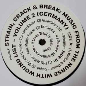 Image of Label Cover of 2xLP - VG+/VG+ - VARIOUS, Strain Crack & Break (Music From The Nurse With Wound List Volume 2) (Germany) (Finders Keepers Records; FKR108LP, UK 2021, Gatefold), ,  - 3446313S