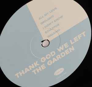Image of Label Cover of LP - EX/EX - JEFFREY MARTIN, Thank God We Left The Garden (Loose Music; VJLP281, Europe 2023, Inner, 140 Gram Vinyl), Opened Instore, Still In Stickered Shrinkwrap,  - 3446318S