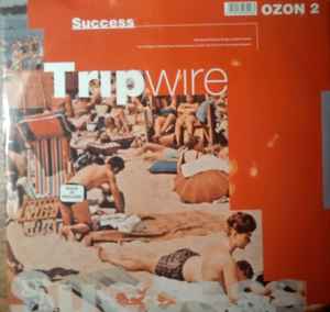 Image of Front Cover of 12" - VG/VG+ - SUCCESS, Tripwire (Ozone Recordings; OZON 2, UK 1989), ,  - 3446379S