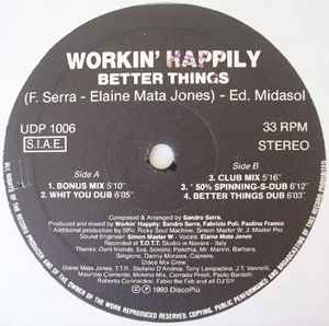 Image of Label Cover of 12" - VG/VG+ - WORKIN' HAPPILY, Better Things (UDP ; UDP 1006, Italy 1993, Picture Sleeve), 1.5 inch spine split otherwise sleeve in good shape. highlighter on label(s),  - 3446395S