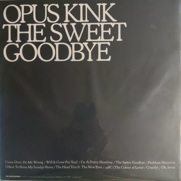 Image of Back Cover of LP - EX/VG+ - OPUS KINK, The Sweet Goodbye (So Recordings; SOAKLPC675, UK & Europe 2026, Stickered Plastic Sleeve, Inner, Dark Blue with Silver Marble Effect Vinyl), Slight warp, plays through.,  - 3416549C