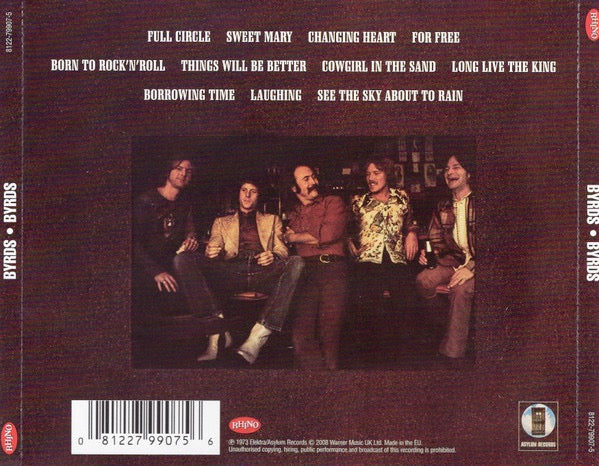 Image of Back Cover of CD - VG+/VG+ - BYRDS, Byrds (Rhino Records; 8122-79907-5, Europe 2008 Reissue, Jewel Case), ,  - 3516029C