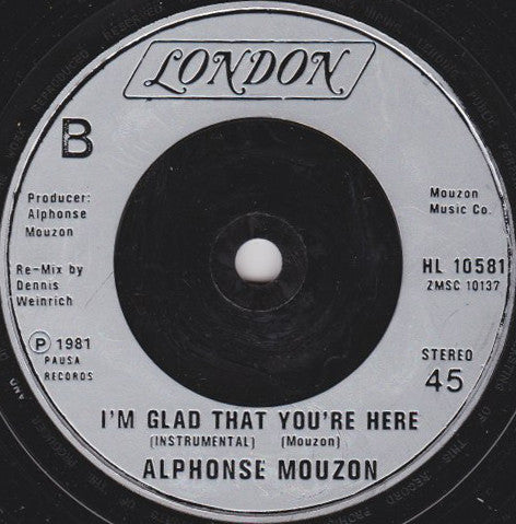 Image of Back Cover of 7" - /VG - ALPHONSE MOUZON, I'm Glad That You're Here (London Records; HL 10581, UK 1981), Blemishes on B side but don't affect play. SWOL (B side).,  - 3556036S