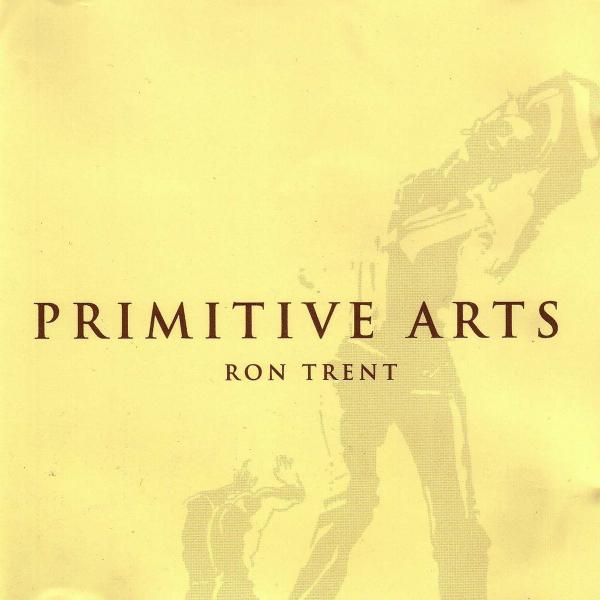 Image of Front Cover of 3xLP - NEW/NEW - RON TRENT, Primitive Arts (Peacefrog Records; PF92XXXV,  2026, Smoke Coloured Anniversary Vinyl with Obi Strip), , Ron Trent’s Primitive Arts originally released on Peacfrog Records in 1999 is a triple LP collecting some of Trent’s most beloved tracks released on his own label, Prescription Records, and rounds it off with a few new cuts that easily assimilate with Trent’s best material. - 9411601C