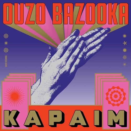Image of Front Cover of LP - NEW/NEW - OUZO BAZOOKA, Kapaim (Reissue) (Batov Records; BTR121SPLT,  2026, Red & White Coloured Splatter Vinyl), , Ouzo Bazooka enchant on Kapaim, drawing listeners through a maze of hypnotic, head snapping grooves, cosmic string bending, and swirling guitar explorations. As trailblazers of the new Middle Eastern psychedelia movement, the band fuse traditional folk sounds with gritty soul, funk, and rock.  - 9411604C