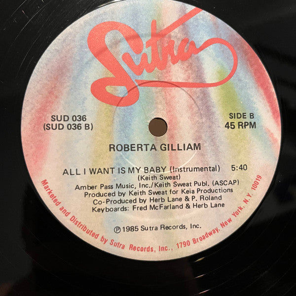 Image of Back Cover of 12" - VG+/VG+ - ROBERTA GILLIAM, All I Want Is My Baby / Instrumental (Sutra; SUD 036, US 1985, Company Sleeve), ,  - 3626199E