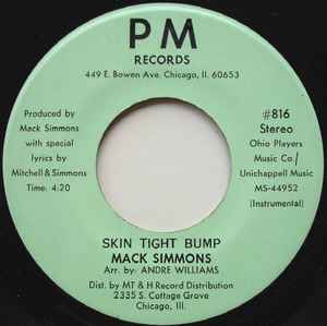 Image of Back Cover of 7" - /VG+ - MACK SIMMONS, Skin Tight Bump (PM Records; #816/#817, US ), ,  - 3556060S