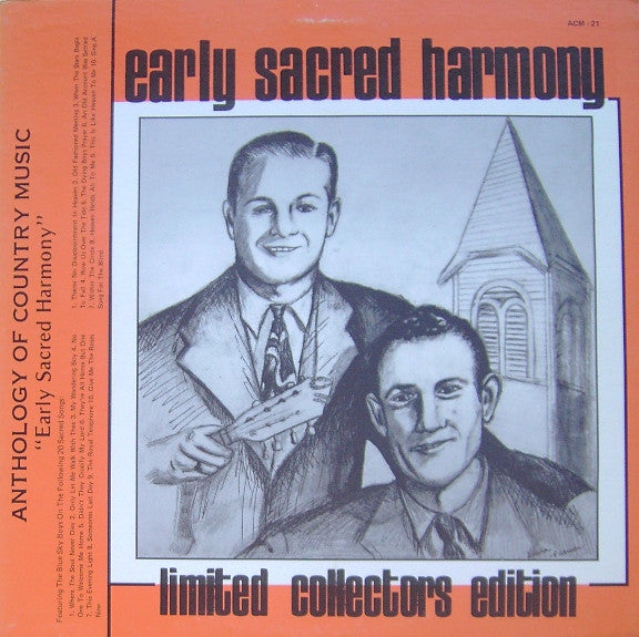 Image of Front Cover of LP - VG+/VG - THE BLUE SKY BOYS, Early Sacred Harmony (Anthology Of Country Music; ACM-21, US 1970s, Pasteback Sleeve), ,  - 3516194C