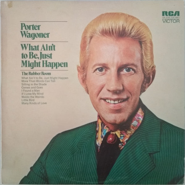 Image of Front Cover of LP - VG/VG - PORTER WAGONER, What Ain't To Be, Just Might Happen (RCA Victor Orange Labels; LSA 3130, UK 1972), ,  - 3516197C