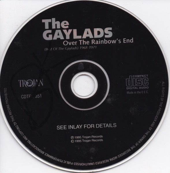 Image of Label Cover of CD - VG+/G+ - THE GAYLADS, Over The Rainbow's End (Best Of The Gaylads) 1968-1971 (Trojan Records; CDTRL 351, UK 1995, Jewel Case), ,  - 3536061E