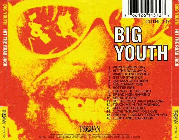 Image of Back Cover of CD - VG+/VG - BIG YOUTH, Hit The Road Jack (Trojan Records; CDTRL 137, UK 1995 Reissue, Jewel Case), ,  - 3536070E