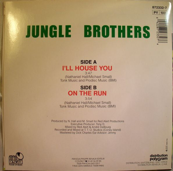 Image of Back Cover of 7" - VG+/VG+ - JUNGLE BROTHERS, I'll House You / On The Run (Clever House Of Music; 872332-7, France 1988, Picture sleeve), ,  - 3526130E