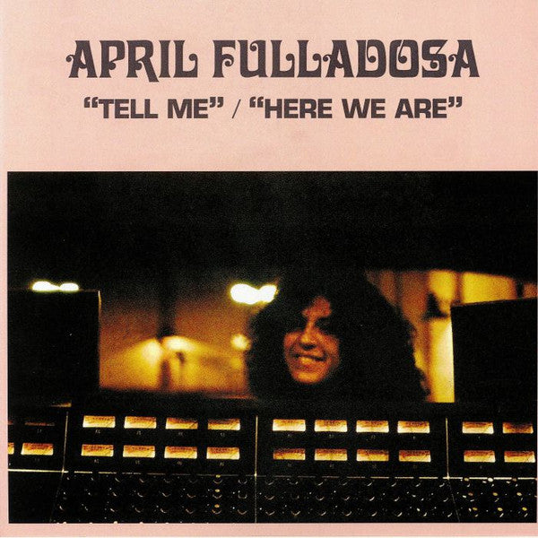 Image of Front Cover of 7" - EX/EX - APRIL FULLADOSA, Tell Me / Here We Are (Reference Point; RP001, US 2018, Picture sleeve), ,  - 3526131E