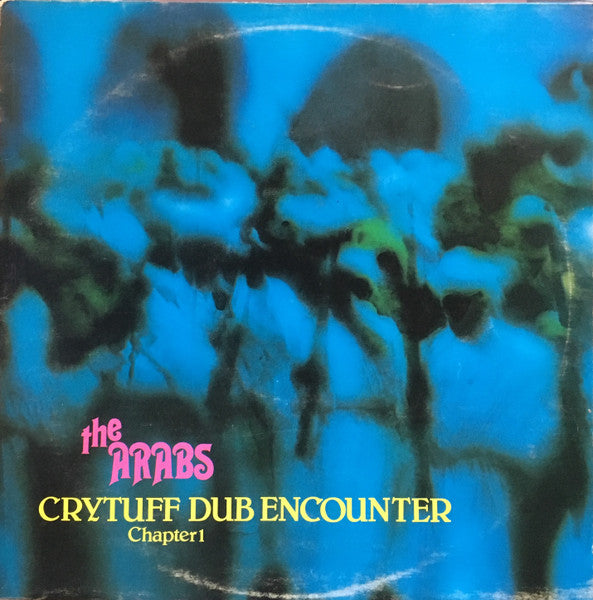 Image of Front Cover of LP - G+/G - THE ARABS, Crytuff Dub Encounter Chapter 1 (Hitrun; APLP 9002, UK 1978), Lots of marks across each side, with noticeable crackle throughout the entire record.,  - 3546181S