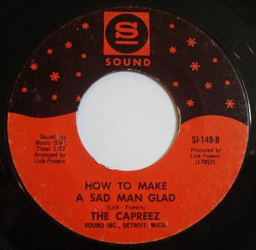 Image of Back Cover of 7" - /VG - THE CAPREEZ, It's Good To Be Home Again / How To Make A Sad Man Glad (Sound ; SI-149, US 1975), Light marks. WOL,  - 3526136E