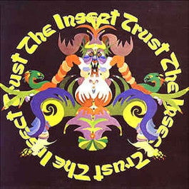 Image of Front Cover of LP - VG+/VG+ - THE INSECT TRUST, The Insect Trust (Edsel; ED290, UK 1988 Reissue, Gatefold, Insert, Unofficial), ,  - 3626160E