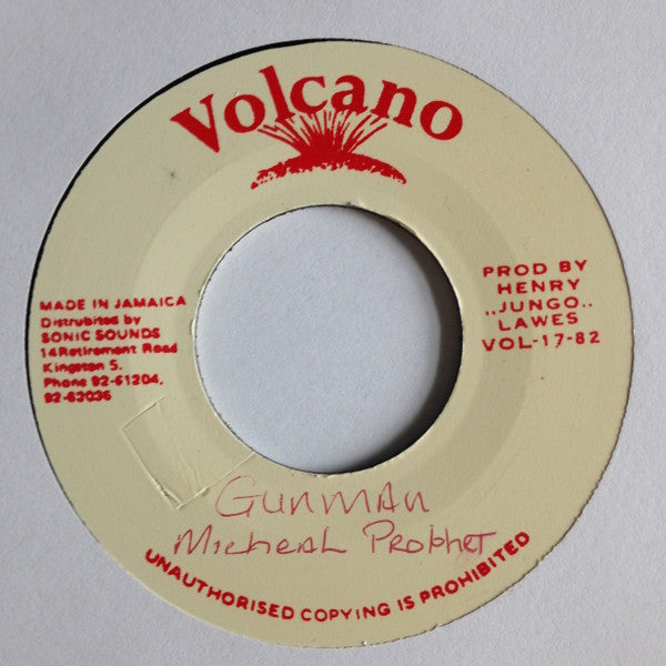 Image of Front Cover of 7" - /VG+ - MICHAEL PROPHET, Gunman (Volcano; none, UK ), ,  - 3526206E