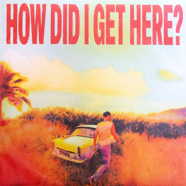 Image of Front Cover of LP - NEW/NEW - LOUIS TOMLINSON, How Did I Get Here? (BMG; 4099964197808, US 2026, Insert, Limited Edition, Sunburst Vinyl), ,  - 3436134E