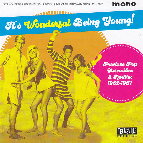Image of Front Cover of CD - VG+/VG+ - VARIOUS, It's Wonderful Being Young! (Precious Pop Obscurities & Rarities 1962-1967) (Teensville Records; TV1057, Australia 2022, Jewel Case, Mono), ,  - 3516420C