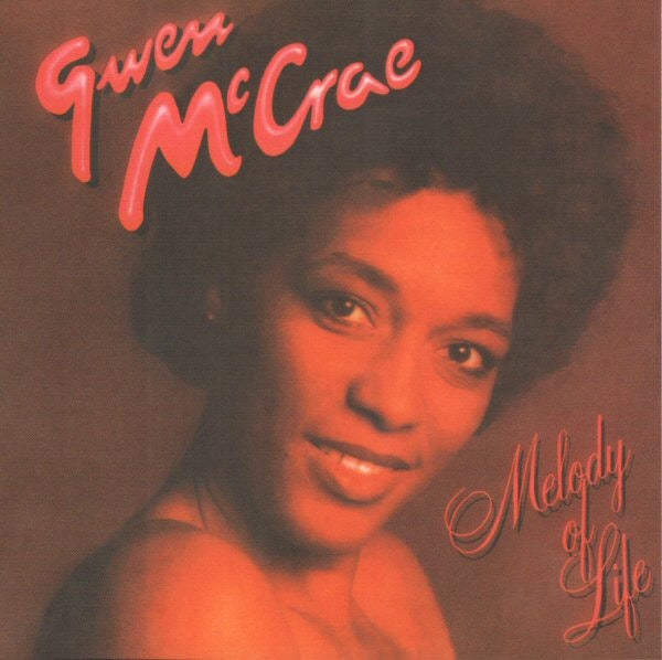 Image of Front Cover of CD - VG+/VG+ - GWEN MCCRAE, Melody Of Life (Big Break Records; CDBBR 0227, UK 2013 Reissue, Jewel Case), ,  - 3516484C