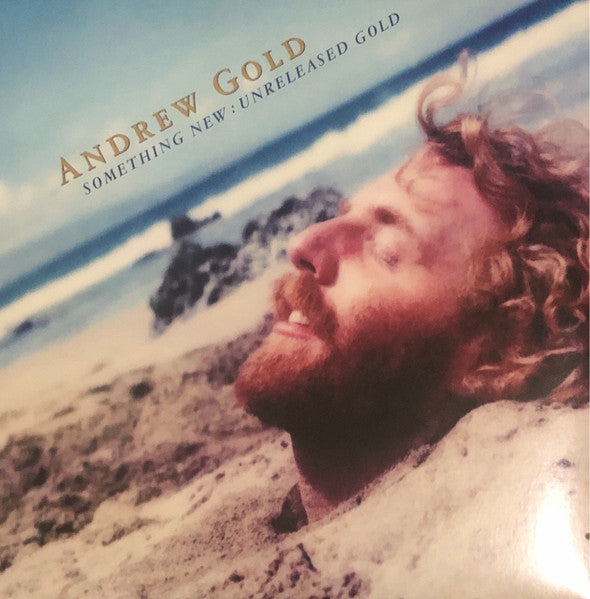 Image of Front Cover of LP - EX/EX - ANDREW GOLD, Something New: Unreleased Gold (Omnivore Recordings; OVLP-371, US 2020, Inner, Gold Vinyl), Opened Instore, Still In Stickered Shrinkwrap,  - 3546223S