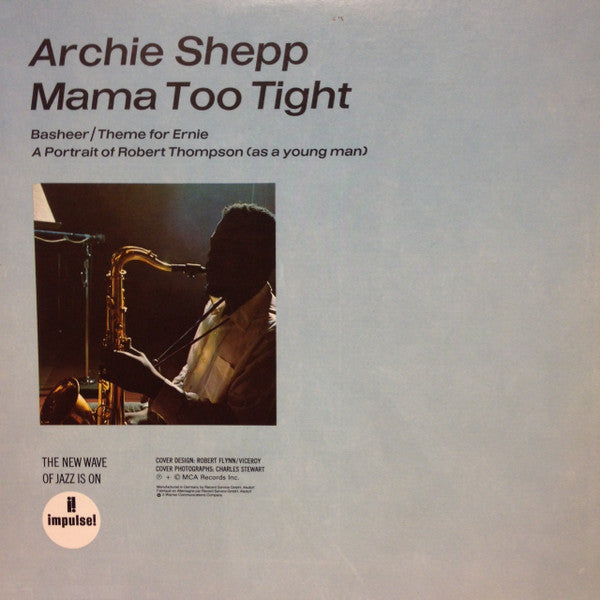 Image of Back Cover of LP - VG/VG+ - ARCHIE SHEPP, Mama Too Tight (Impulse!; AS-9134, Germany Reissue, Gatefold), Sleeve is notched. Record is in great condition,  - 3526265E