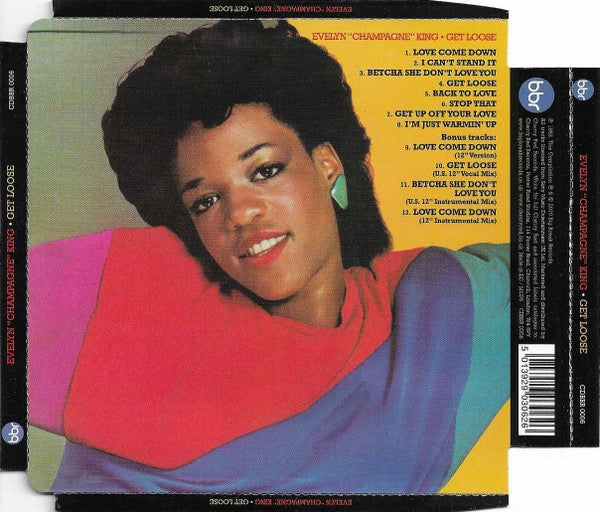 Image of Back Cover of CD - VG+/VG+ - EVELYN "CHAMPAGNE" KING, Get Loose (Big Break Records; CDBBR 0006, UK 2010 Reissue, Super Jewel case), ,  - 3516569C