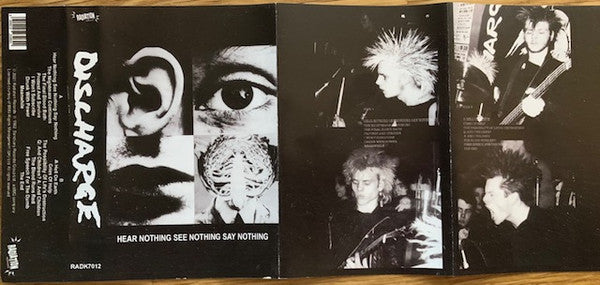 Image of Back Cover of Cassette - NEW/NEW - DISCHARGE, Hear Nothing See Nothing Say Nothing (Radiation Reissues; RADK 7012CS, Italy 2021 Reissue, J-Card), ,  - 3516552C