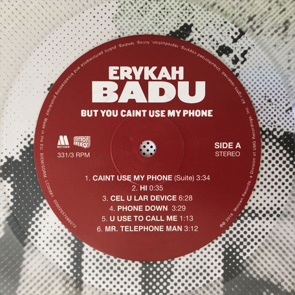 Image of Label Cover of LP - EX/EX - ERYKAH BADU, But You Caint Use My Phone (Motown; 0602557086072, Europe 2016, Mixtape, Clear Vinyl), Opened Instore,  - 3526296E