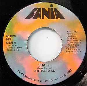 Image of Front Cover of 7" - /VG - JOE BATAAN, Shaft / El Regreso (Fania Records; 595, US 1972), Lightest of marks.,  - 3556263S