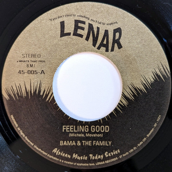 Image of Front Cover of 7" - /EX - BAMA & THE FAMILY / ASIKO, Feeling Good / Drums Of Asiko (Lenar; 45-005, US 2004), ,  - 3556269S