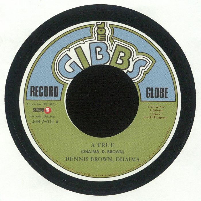 Image of Front Cover of 7" - /VG - DENNIS BROWN, DHAIMA, A True (Joe Gibbs Record Globe; JGM 7-011, UK 2024, Plain Sleeve), ,  - 3556271S