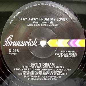 Image of Back Cover of 12" - /EX - SATIN DREAM, Stay Away From My Lover (Brunswick; D 218, US 1981), ,  - 3546327S