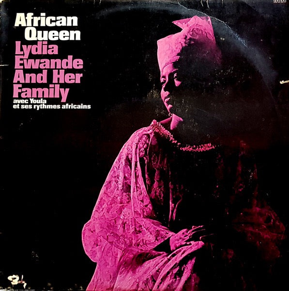 Image of Front Cover of LP - G+/VG - LYDIA EWANDE AND HER FAMILY AVEC YOULA ET SES RYTMES AFRICAINS, African Queen (Barclay; XBLY 920120, France 1968, Laminated Pasteback Sleeve), Damage to spine!,  - 3516708C