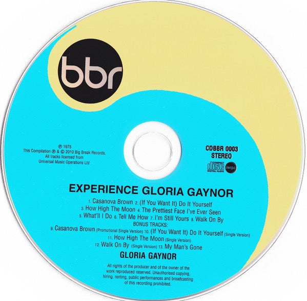 Image of Label Cover of CD - VG+/VG+ - GLORIA GAYNOR, Experience Gloria Gaynor (Big Break Records; CDBBR 0003, UK 2010 Reissue, Super Jewel case), ,  - 3616003C
