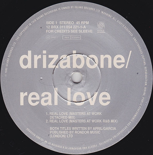 Image of Label Cover of 12" - VG+/VG+ - DRIZABONE, Real Love (4th & Broadway; 12 BRX 311, UK & Europe 1995, Picture Sleeve), Light storage marks only.,  - 3616020C