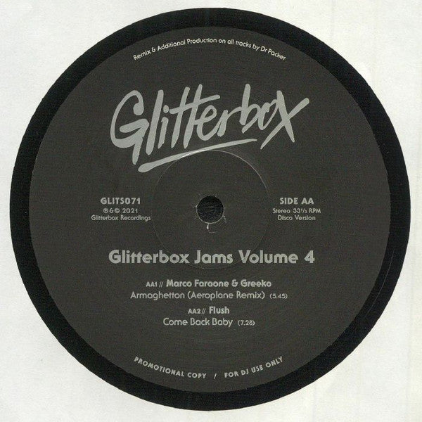 Image of Back Cover of 12" - VG+/VG+ - VARIOUS, Glitterbox Jams Volume 4 (Glitterbox; GLITS071, UK 2021, Company Sleeve), , A1 Mark Picchiotti Presents Jersey Street  	Love Will Be Our Guide (Moplen Extended Remix)A2 Mark Picchiotti Presents Jersey Street  	Love Will Be Our Guide (Dr Packer Remix)AA1	Marco Faraone & Greeko  	Armaghetton (Aeroplane Remix)AA2 Flush   Come Back Baby - 3626012E