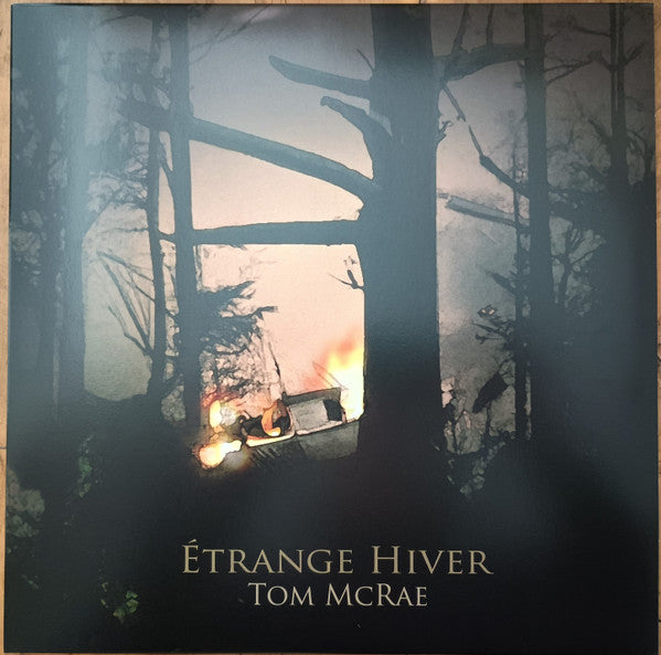 Image of Front Cover of LP - EX/EX - TOM MCRAE,  trange Hiver (Buzzard Tree Records; none, UK 2024, Inner), Opened Instore, Still In Shrinkwrap,  - 3646019S