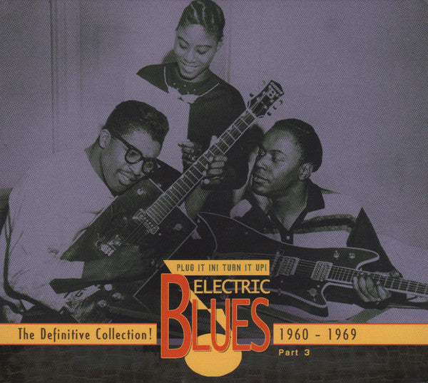 Image of Front Cover of 3xCD - VG+/VG+ - VARIOUS, Plug It In! Turn It Up! (Electric Blues - The Definitive Collection! Part 3: 1960-1969) (Bear Family Records; BCD 16923 CP, Germany 2011), ,  - 3656001S