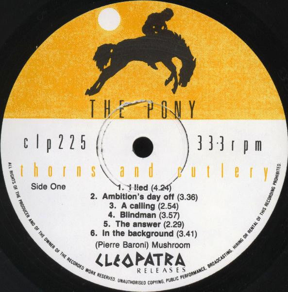 Image of Label Cover of LP - VG+/VG+ - THE PONY, Thorns And Cutlery (Cleopatra Records; CLP225, Australia 1987, Gatefold), ,  - 3626091E