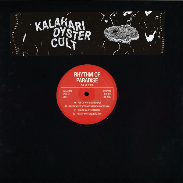 Image of Front Cover of 12" - VG/G+ - RHYTHM OF PARADISE, Age Of White (Kalahari Oyster Cult; OYSTER7, Netherlands 2017, Stickered Plain Sleeve), Largely ok with a few notable marks on the A side.,  - 3616034C