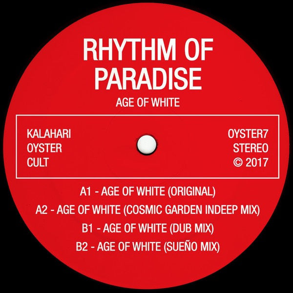 Image of Back Cover of 12" - VG/G+ - RHYTHM OF PARADISE, Age Of White (Kalahari Oyster Cult; OYSTER7, Netherlands 2017, Stickered Plain Sleeve), Largely ok with a few notable marks on the A side.,  - 3616034C