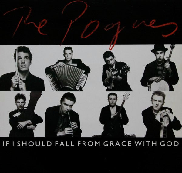 Image of Front Cover of 12" - VG/VG - THE POGUES, If I Should Fall From Grace With God (Pogue Mahone Records; FG 1 12, UK 1988, Picture Sleeve), ,  - 3616071C