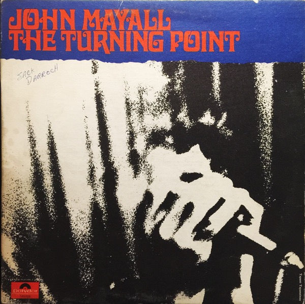 Image of Front Cover of LP - VG/VG - JOHN MAYALL, The Turning Point (Polydor; 543.029, Canada 1969, Textured Sleeve, Booklet), Light marks only,  - 3616087C