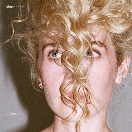 Image of Front Cover of LP - NEW/NEW - BLONDSHELL, Violins (Partisan Records; PTSN3070-3, UK 2026, Inner, Sticker, Indie Exclusive Clear Vinyl), , 'Violins', the third album from Blondshell, finds Sabrina Teitelbaum digging in. Following her acclaimed 2023 self-titled debut and 2025's 'If You Asked For A Picture', the 11-track 'Violins' trades the veil of bad romantic relationships for something braver, asking how we balance the world's violence with its beauty across songs about troubled friendships, relig