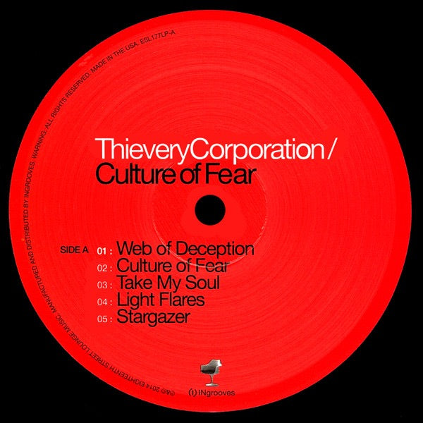 Image of Label Cover of 2xLP - NEW/NEW - THIEVERY CORPORATION, Culture Of Fear (Eighteenth Street Lounge Music; ESL177LP, US 2014 Reissue, Gatefold), , Dub, downtempo, trip hop and global grooves all meet on one of Thievery Corporation s slickest records.  Culture Of Fear  sets the tone with its hazy production and political edge, while the whole album moves effortlessly between dub, reggae, hip hop and electronic sounds. A seriously laid back listen with plenty going on beneath the surface. - 3536218E