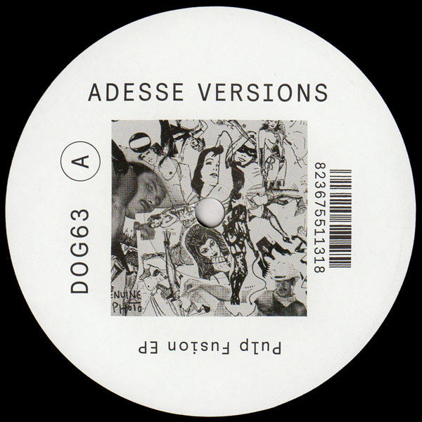 Image of Front Cover of 12" EP - VG/G+ - ADESSE VERSIONS, Pulp Fusion EP (Delusions Of Grandeur; DOG63, UK 2018, Company Sleeve), Scuffs and marks plays ok with a bit of surface noise.,  - 3616141C